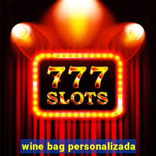 wine bag personalizada